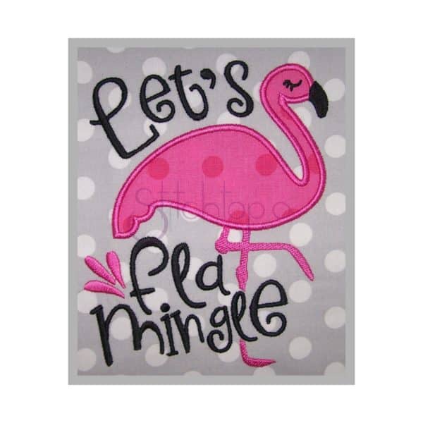 Let's Flamingle Applique Design