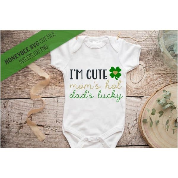 I'm Cute Mom's Hot SVG Cut File