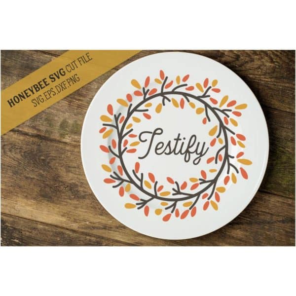 Testify Wreath SVG Cut File