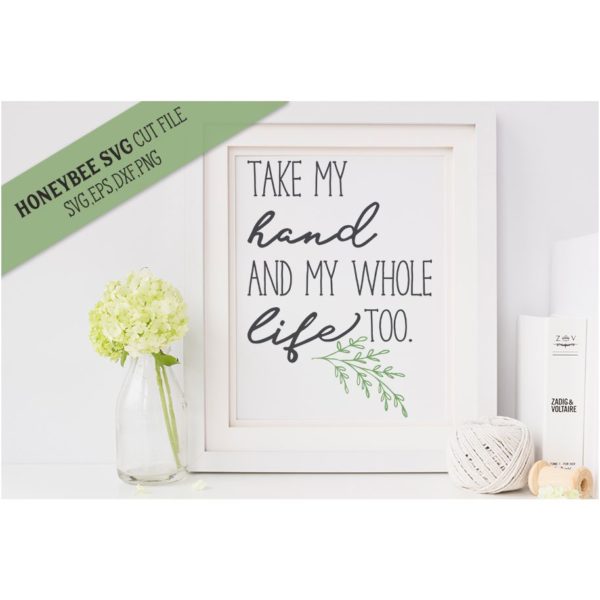 Take My Hand SVG Cut File