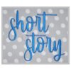 Short Story Embroidery Font - 1" 1.25" 1.5" 2" 2.5"