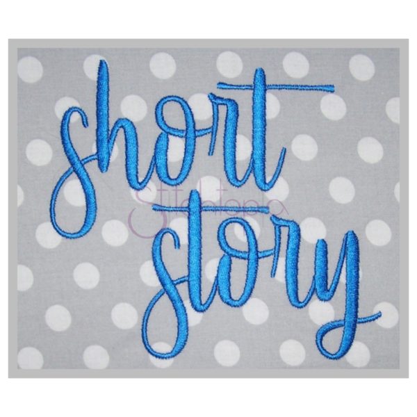 Short Story Embroidery Font - 1" 1.25" 1.5" 2" 2.5"