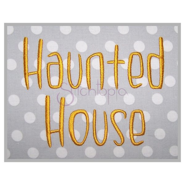 Haunted House Embroidery Font .75" 1" 1.25" 1.5" 2"