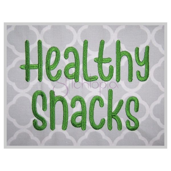 Healthy Snacks Embroidery Font .75" 1" 1.25" 1.5" 2"