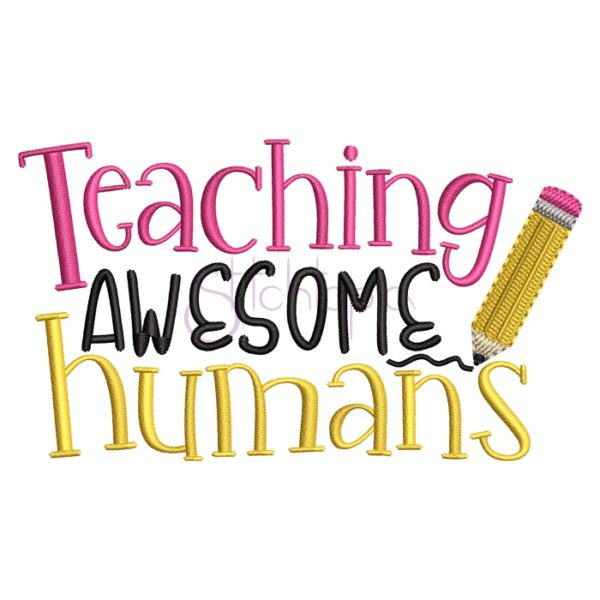 Teaching Awesome Humans Embroidery Design