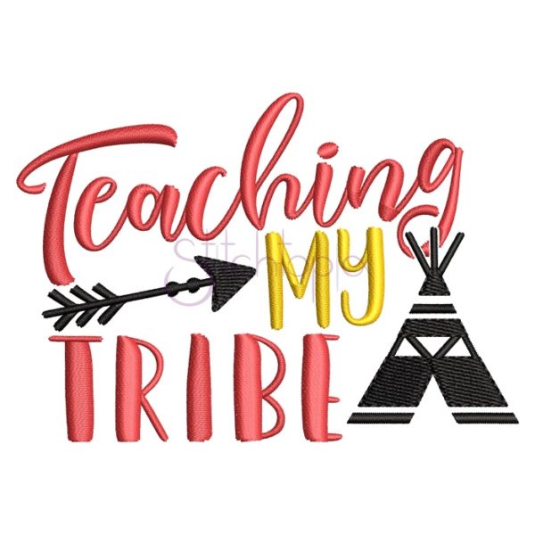 Teaching My Tribe Embroidery Design