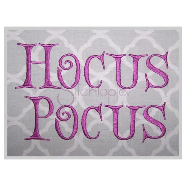 Hocus Pocus Embroidery Font 1" 1.25" 1.5" 2" 2.5"
