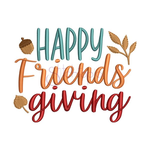 Happy Friends Giving Embroidery Design