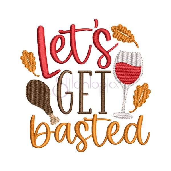 Let's Get Basted Embroidery Design
