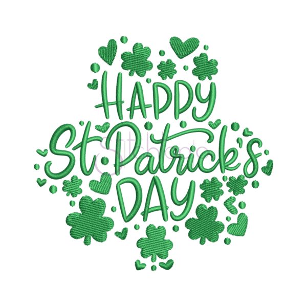 Happy St Patrick's Day Clover Embroidery Design