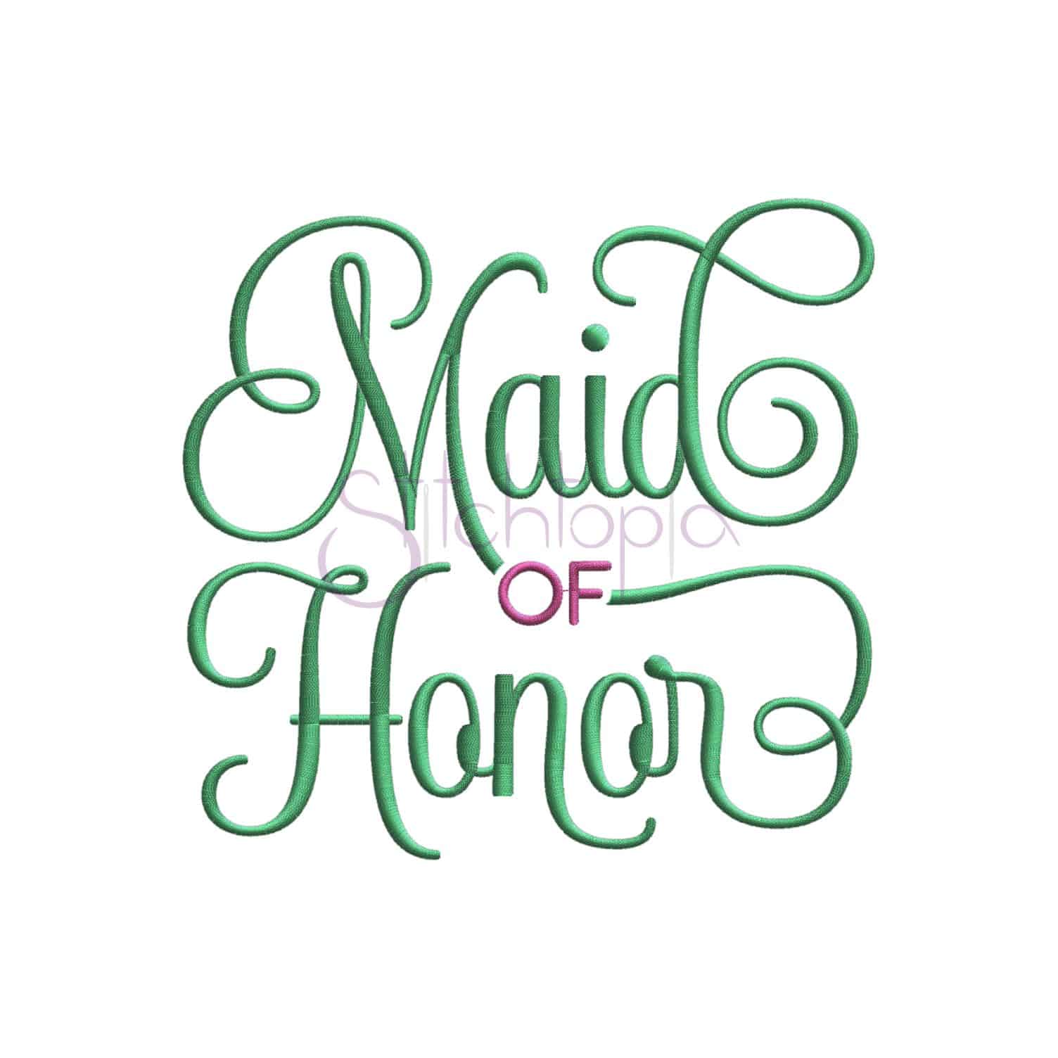Maid of Honor Embroidery Design