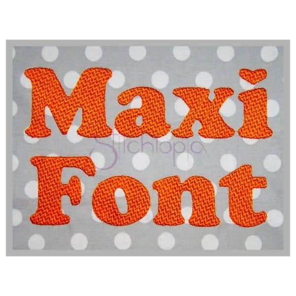 Maxi Embroidery Font - .5" 1" 1.5" 2" 2.5" 3"