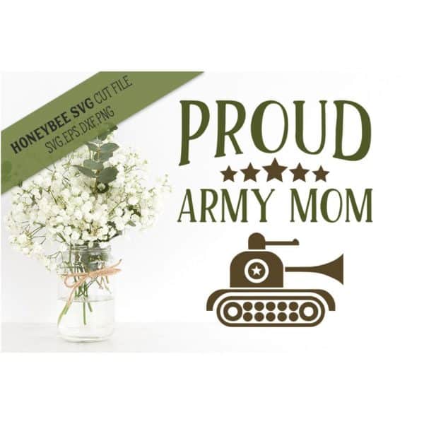 Proud Army Mom SVG Cut File