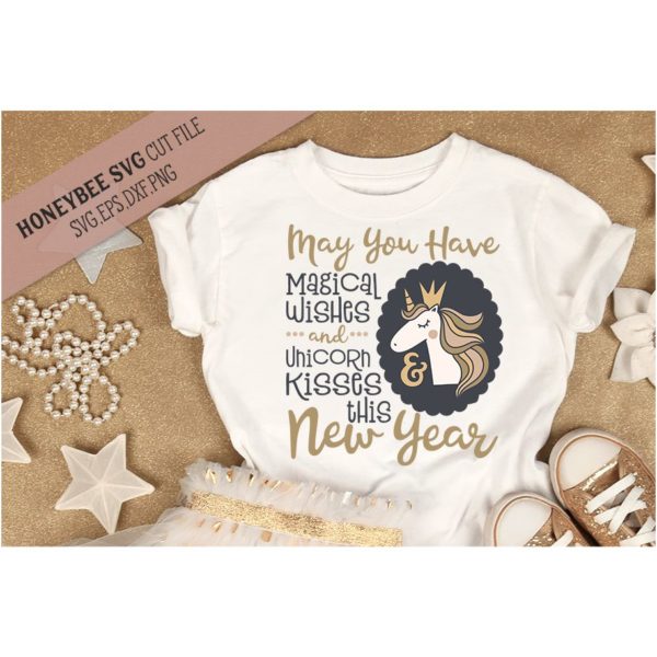Magical Wishes Unicorn Kisses New Year SVG Cut File