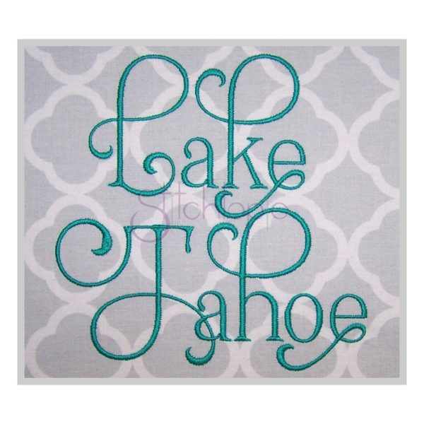 Lake Tahoe Embroidery Font #2 .75" 1" 1.25" 1.5" 2"