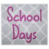 School Days Embroidery Font .75" 1" 1.25" 1.5" 2"