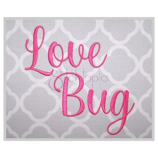 Love Bug Embroidery Font #1 - .75" 1" 1.25" 1.5" 2"