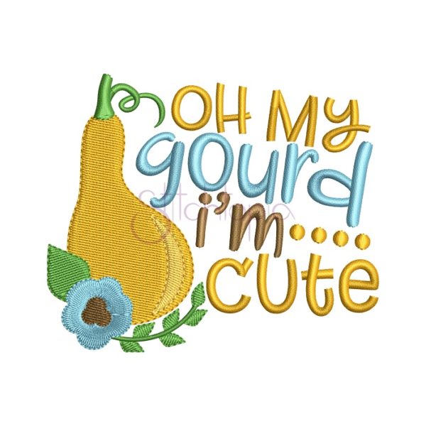 Oh My Gourd I'm Cute Embroidery Design