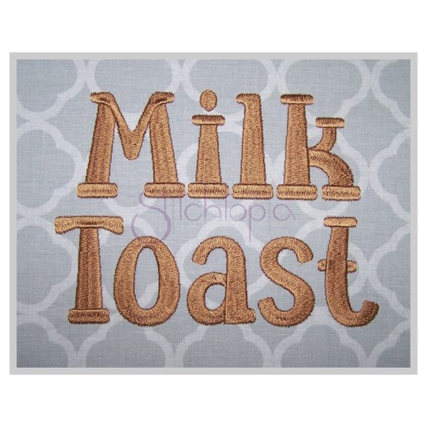 Milk Toast Embroidery Font .75" 1" 1.25" 1.5" 2"