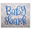 Baby Shark Embroidery Font .75" 1" 1.25" 1.5" 2"